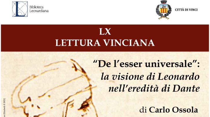 LX Lettura Vinciana: “De l’esser universale”: la visione di Leonardo nell’eredità di Dante