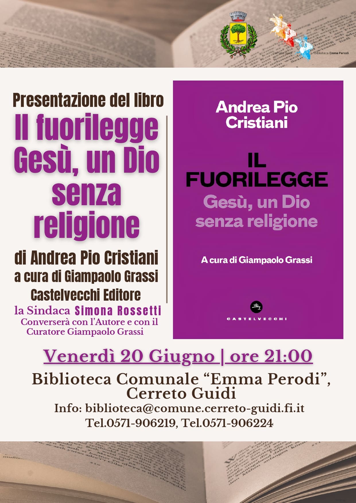 Locandina della presentazione del libro "Il Fuorilegge: Gesù, un Dio senza religione" di Andrea Pio Cristiani