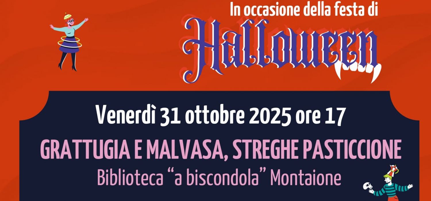 Grattugia e Malvasa, streghe pasticcione