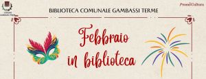 Febbraio '26 alla biblioteca di Gambassi
